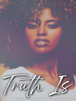 Truth Is: A Revelatory Conclusion: The Turns In Love, #5