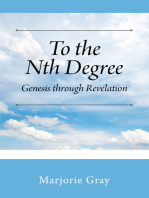 To the Nth Degree: Genesis through Revelation