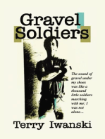 Gravel Soldiers