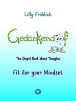 Gedankendoof - The Stupid Book about Thoughts -The power of thoughts