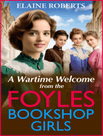 A Wartime Welcome from the Foyles Bookshop Girls: A warmhearted, emotional wartime saga series from Elaine Roberts for 2024