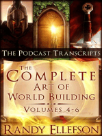 The Complete Art of World Building Podcast Transcripts: The Art of World Building, #12