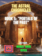 Portals of the Past: The Astral Chronicles, #5