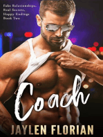 Coach: Fake Relationships, Real Secrets, Happy Endings