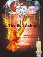 The Evil Ashes: Ember of Ash Rise of the Phoenix Tears, #5