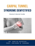 Carpal Tunnel Syndrome Demystified: Doctor’s Secret Guide