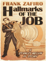 Hallmarks of the Job: Stanley Melvin PI Stories, #1