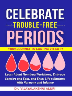 Celebrate Trouble free periods: Women's Health, #4