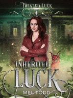 Inherited Luck: Twisted Luck, #4