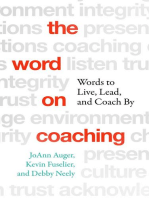 The Word on Coaching: Words to Live, Lead and Coach By