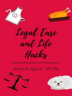 LEGAL EASE AND LIFE HACKS