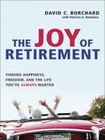 The Joy of Retirement