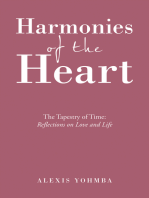 Harmonies of the Heart: The Tapestry of Time: Reflections on Love and Life
