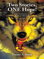 Two Stories, ONE Hope!: Love’s Persistent Call & New WOLF