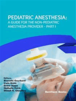 Pediatric Anesthesia: A Guide for the Non-Pediatric Anesthesia Provider