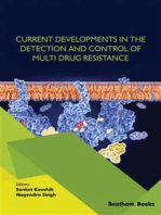 Current Developments in the Detection and Control of Multi Drug Resistance