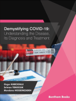 Demystifying COVID-19: Understanding the Disease, Its Diagnosis. and Treatment
