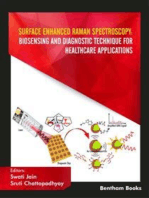 Surface Enhanced Raman Spectroscopy