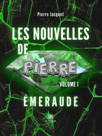 Les nouvelles de Pierre - Volume 1: Émeraude