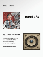 Quanten-Computer: Der McEliece-Algorithmus und das Echo-Protokoll neben Grundlagen in der Kryptographie: Innovation Supremacy (Band 2/3)