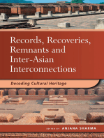 Records, Recoveries, Remnants and Inter-Asian Interconnections