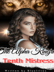 The Alpha King's Tenth Mistress by Bluelilies (Ebook) - Read free ...