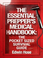 The Essential Prepper's Medical Handbook: The Pocket Sized Survival Guide