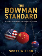 The Bowman Standard: A Geopolitical Game for Spheres of Power