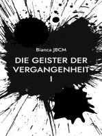 Die Geister der Vergangenheit I