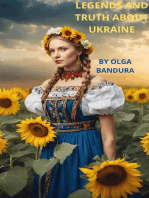 Legends and Truth about Ukraine