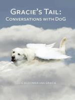 Gracie's Tail: Conversations with DoG