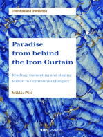 Paradise from behind the Iron Curtain: Reading, translating and staging Milton in Communist Hungary