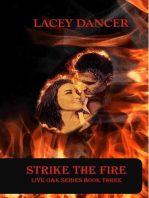 Strike the Fire
