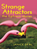 Strange Attractors: The Ephrem Stories