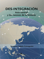 Des-integración. Asia central y las razones de la historia