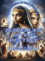 Isabella's Devine Destiny: The Chronicles of Mary Magdelene, #10