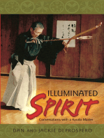 Illuminated Spirit: Conversations with a Kyudo Master