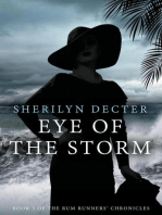 Eye of the Storm: Rum Runners' Chronicles, #3
