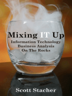 Mixing IT Up: Information Technology Business Analysis On The Rocks