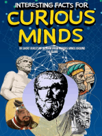 Interesting Facts for Curious Minds: 99 Short Bursts of Wisdom from Curious Minds Around the Globe