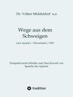 Wege aus dem Schweigen - nach Schlaganfall, Hirnschädigung, Schädelhirntrauma: Perspektivische Überlegungen zum Neu-Erwerb von Sprache bei Aphasie