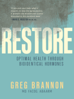 Restore: Optimal Health through Bioidentical Hormones