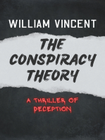 The Conspiracy Theory: A Thriller of Deception