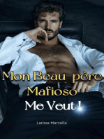 Mon Beau-Père Mafieux me Veut ! Livre 2