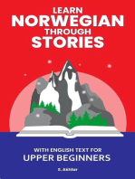 Learn Norwegian Through Stories: With English Text for Upper Beginners