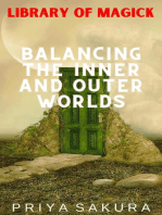 Balancing the Inner and Outer Worlds: Library of Magick, #7
