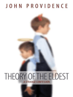 Theory of the Eldest