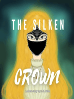 The Silken Crown