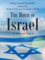The Birth of Israel: The Drama as I Saw it