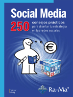 Social Media. 250 consejos prácticos para diseñar tu estrategia en las redes sociales